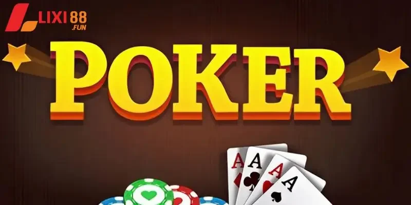 Poker Giới thiệu Poker - Game chiến thuật siêu hot